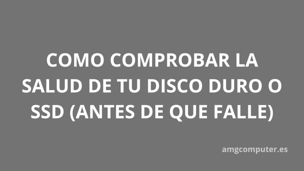 Ver la salud del disco duro en Windows 11